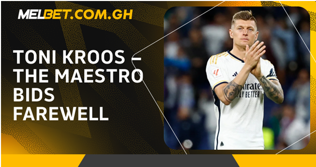 MelBet Ghana Toni Kroos